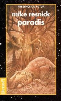 Michael Resnick - Paradis