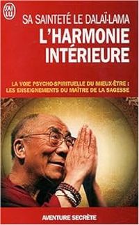  Dalai Lama - L'harmonie intérieure