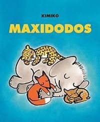 Couverture du livre Maxidodos - Kimiko 