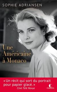 Couverture du livre Une américaine à Monaco - Sophie Adriansen