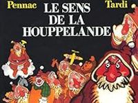 Daniel Pennac - Le sens de la houppelande