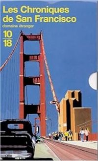 Couverture du livre Chroniques de San Francisco - Intégrale (1-3) - Armistead Maupin