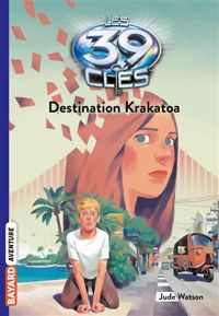 Couverture du livre Destination Krakatoa - Philippe Masson - Jude Watson