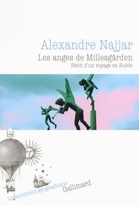 Alexandre Najjar - Les anges de Millesgården 