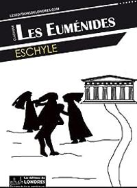 Couverture du livre Les Euménides - Eschyle 