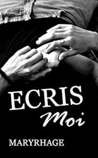 Maryrhage - Ecris-moi