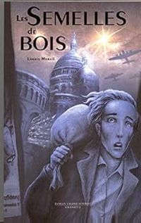 Couverture du livre Les semelles de bois - Lorris Murail