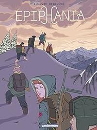 Couverture du livre Epiphania - Ludovic Debeurme