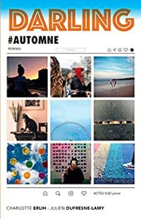 Couverture du livre #automne - Julien Dufresne Lamy - Charlotte Erlih