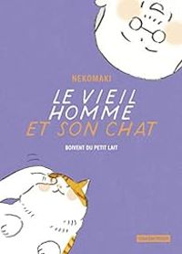  Nekomaki - Le vieil homme et son chat boivent du petit lait