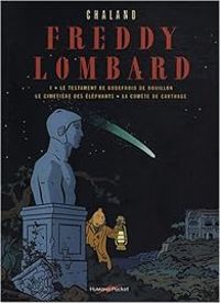 Couverture du livre Freddy Lombard - Intégrale - Yves Chaland