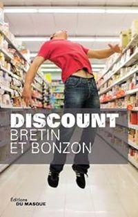 Couverture du livre Discount - Denis Bretin - Laurent Bonzon