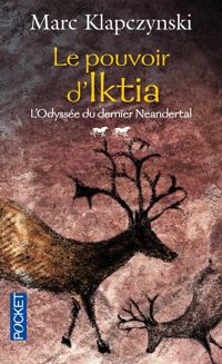 Couverture du livre L'odyssée du dernier Neandertal - Marc Klapczynski