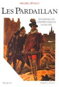 Couverture du livre Les Pardaillan - Tome 1  - Michel Zevaco