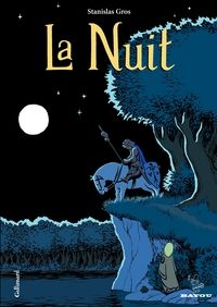 Couverture du livre La Nuit - Stanislas Gros