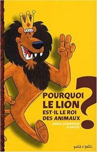 Kenza Gennoun -  Baloo - Pourquoi le lion est-il le roi des animaux?