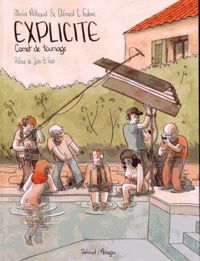 Couverture du livre Explicite - Carnet de tournage - Olivier Milhaud - Clement Fabre