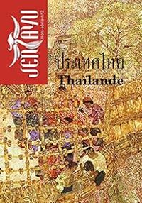 Couverture du livre Jentayu - Hors-série n°2 - Thaïlande - Chart Korbjitti - Saneh Sangsuk - Jadet Kamjorndet - Siriworn Kaewkan - Sila Komchai - Rossanee Nurfarida - Prathana Rattana - Darunee Dechanusorn - Uruda Covin - Prat Andaman - Win Lyovarin - Nirattisai Lorarunothai - Notthee Sasiwimon - Muthita  - Chanwalee Srisukho - Prabda Yoon - Wiwat Lertwiwatwongsa - Kanthorn Aksornam - Aphichart Chandaeng