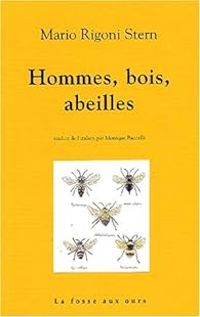 Couverture du livre Hommes, bois, abeilles - Mario Rigoni Stern