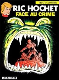 Couverture du livre Face au crime - Tibet  - Andre Paul Duchateau