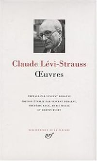 Couverture du livre Oeuvres - Claude Levi Strauss