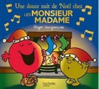 Couverture du livre Une douce nuit de Noël chez les Monsieur Madame - Roger Hargreaves