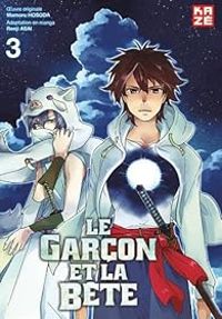 Couverture du livre Le garçon et la bête - Mamoru Hosoda