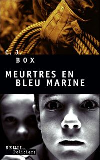 C-j Box - Meurtres en bleu marine