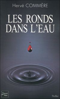 Hervé Commère - Les ronds dans l'eau