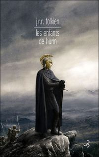 J.r.r. Tolkien - Les enfants de Húrin