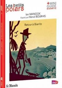 Ian Manook - Retour à Biarritz