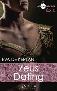 Couverture du livre Zeus Dating - Eva De Kerlan