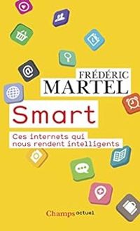 Frederic Martel - Smart 