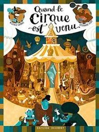 Wilfrid Lupano - Stephane Fert - Quand le cirque est venu