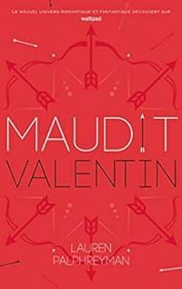 Couverture du livre Maudit Valentin - Lauren Palphreyman