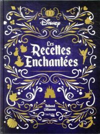 Thibaud Villanova - Les recettes enchantées Disney