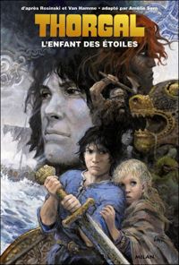 Couverture du livre Thorgal: T.1 : L enfant des étoiles - Amelie Sarn