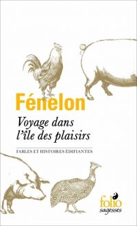 Couverture du livre Voyage dans l'île des plaisirs - Francois De Salignac De La Mothe Fenelon