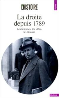 Couverture du livre La droite depuis 1789  - Michel Winock