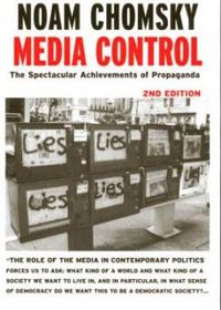 Noam Chomsky - Media Control