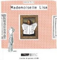 Couverture du livre Mademoiselle Lisa - Delphine Perret