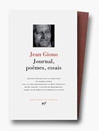 Couverture du livre Oeuvres  : Journal - Poèmes - Essais - Jean Giono