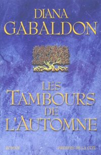 Couverture du livre Les Tambours de l'automne - Diana Gabaldon