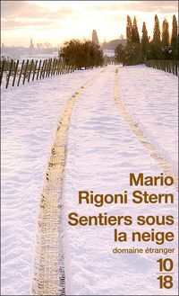 Couverture du livre SENTIERS SOUS LA NEIGE - Mario Rigoni Stern