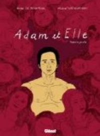 Couverture du livre Adam et Elle - Gwen De Bonneval