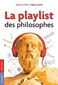 Marianne Chaillan - La playlist des philosophes