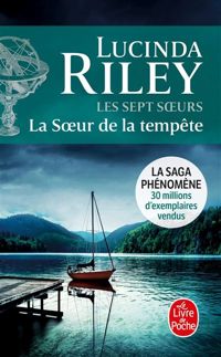 Couverture du livre La Soeur de la tempête (Les sept Soeurs - Lucinda Riley - Marie Axelle De La Rochefoucauld