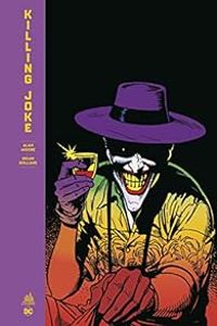 Alan Moore - Killing Joke - DC Deluxe