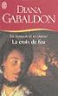 Couverture du livre La croix de feu - Diana Gabaldon