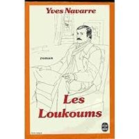 Yves Navarre - Les loukoums